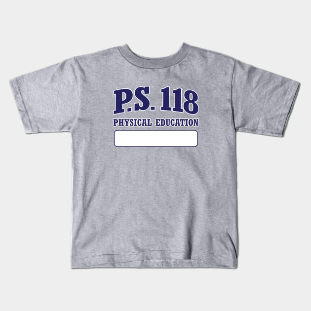 P.S. 118 Kids T-Shirt by Heyday Threads